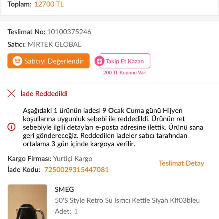 Kusurlu Kettle İçin İade Talebim Kutuyu Açtığım İçin Reddedildi