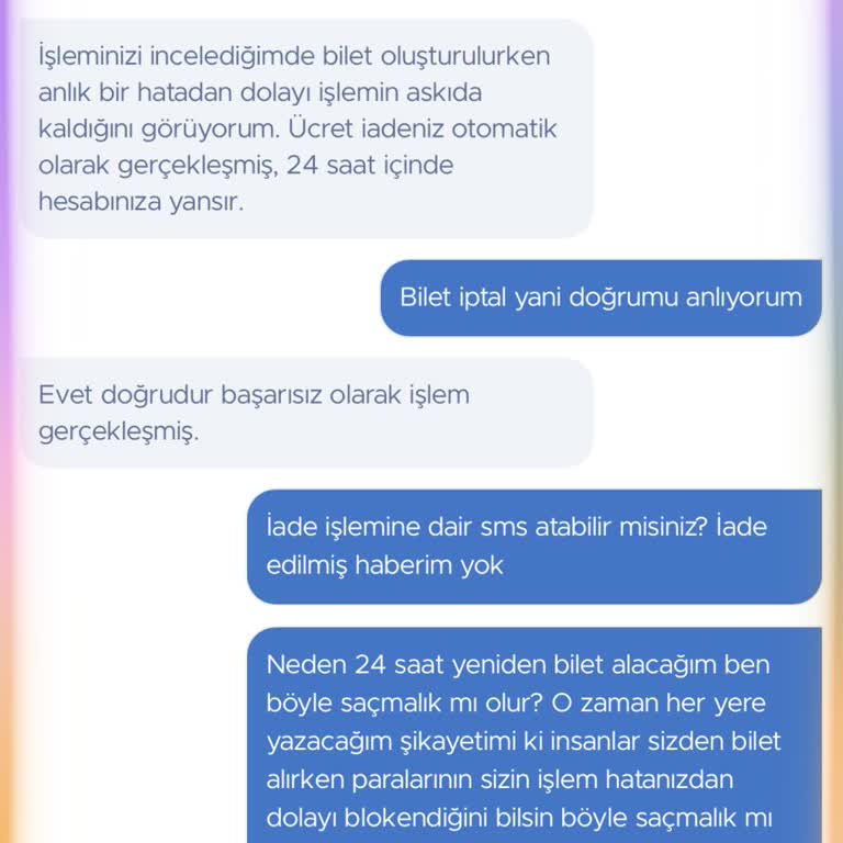 Bilet Oluşturulmadı, Ödeme Çekildi Ve İade Yapılmadı