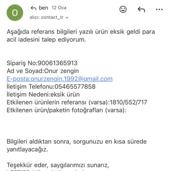 Eksik Ürün Ve Yanıtsız Destek, Acil İade Talebi