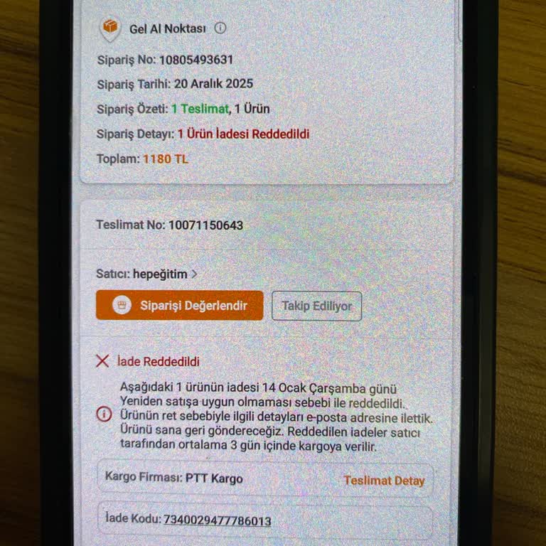 Trendyol Ürün Açıklamasındaki 15 Gün İade Hakkı Satıcı Tarafından Gerekçesiz Reddedildi