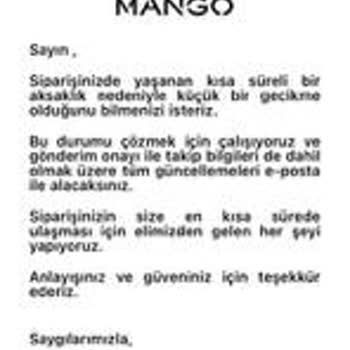 Mango Online Siparişimde Uzun Teslimat Gecikmesi Ve Bilgi Eksikliği