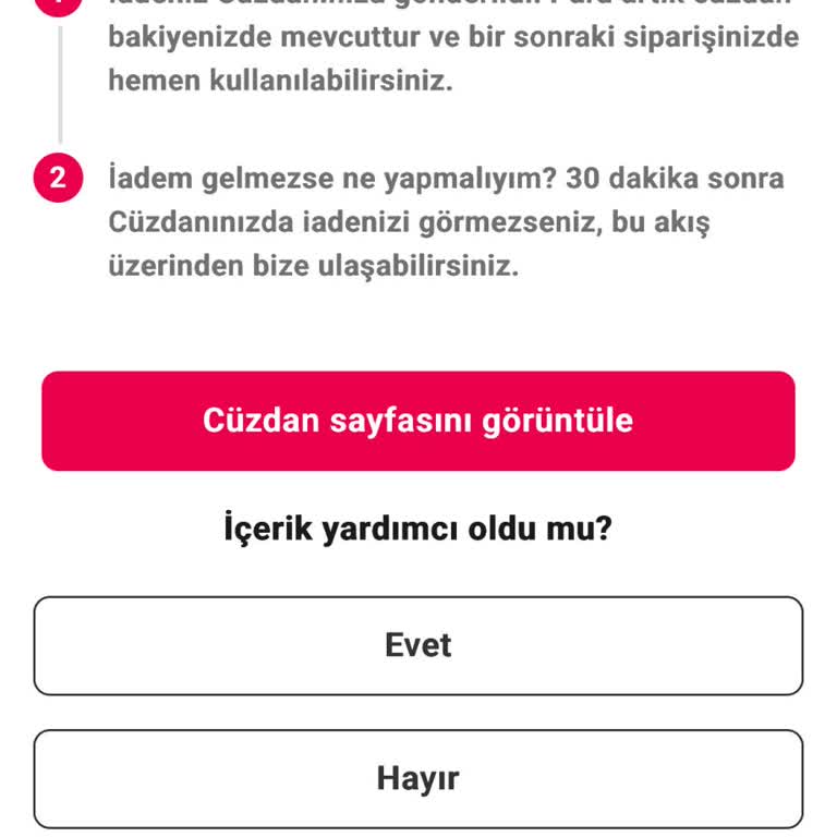 İptal Edilen Siparişlerin Ücret İadesi Yapılmadı Ve Destek Alınamıyor