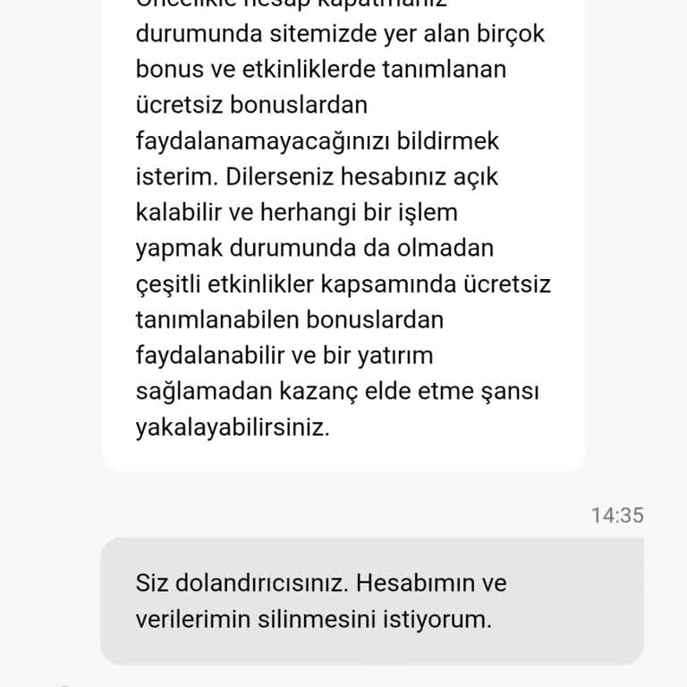 Hesabım Kapatılmadı, Zorla Para Yatırmam İsteniyor