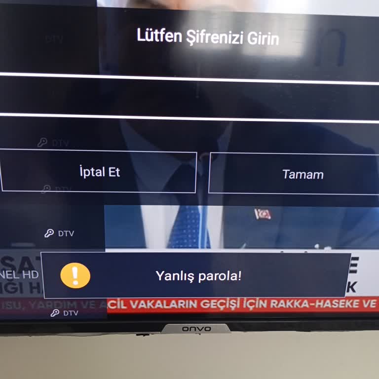 Onvo TV'de Belirlenmemiş Şifre Sorunu Menü Erişimini Engelliyor