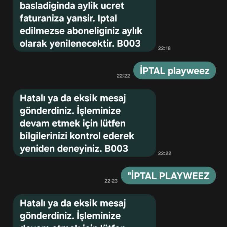 İzinsiz Başlatılan Playweez Aboneliği Ve İptal Sorunu