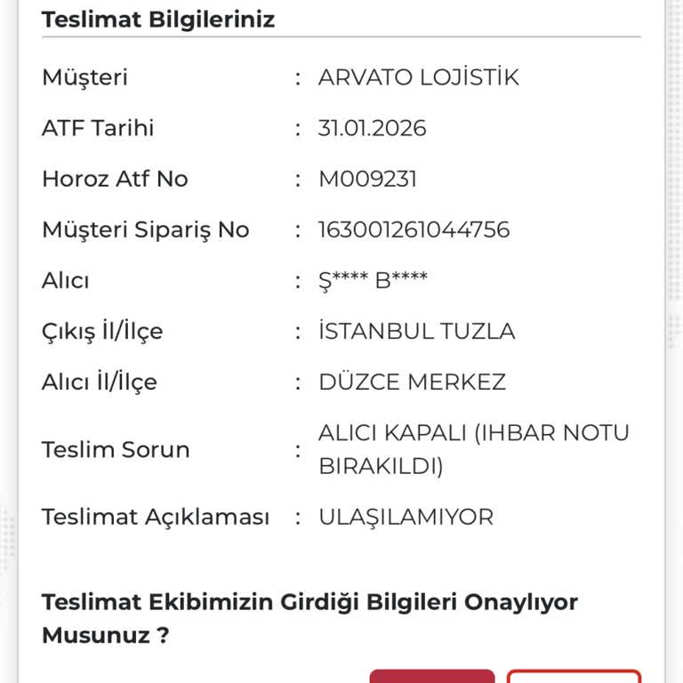 Horoz Lojistik Kargom Teslim Edilmedi Ve Sistemde Yanlış Kayıt