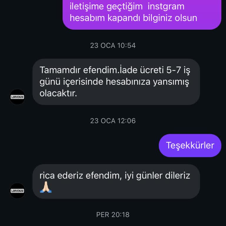 Lorvenzo'dan İade Ücreti Ödenmedi, Yanıltıcı Cevaplar Ve Süreçte İletişimsizlik