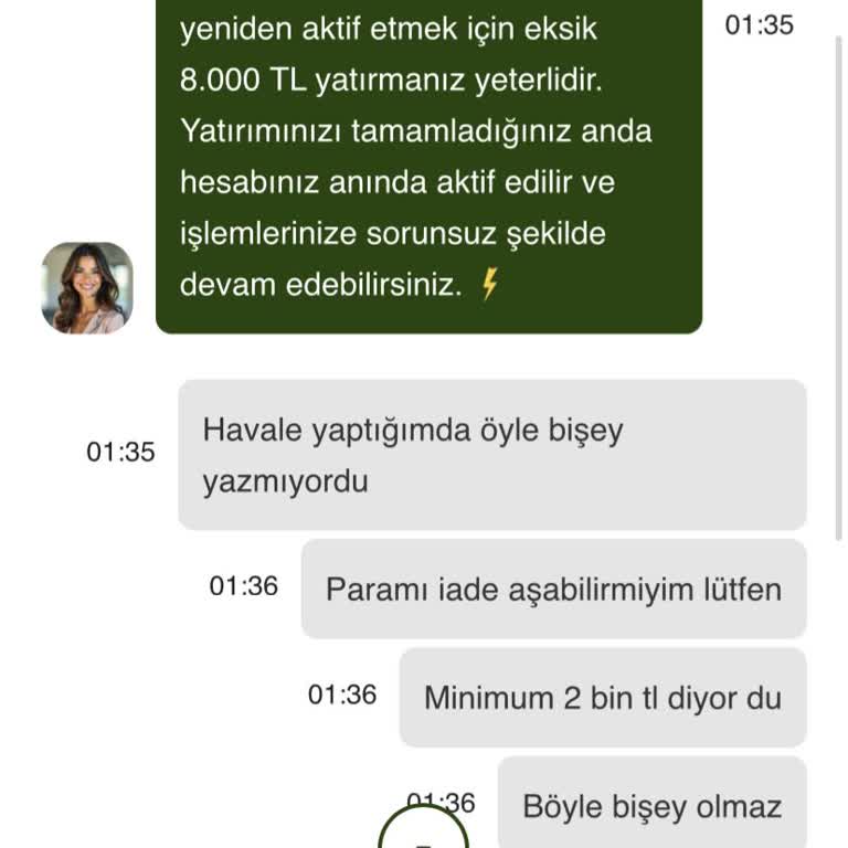 Yatırdığım 2.000 TL Hesaba Yansımıyor Ve Destek 10.000 TL Alt Limit İstiyor