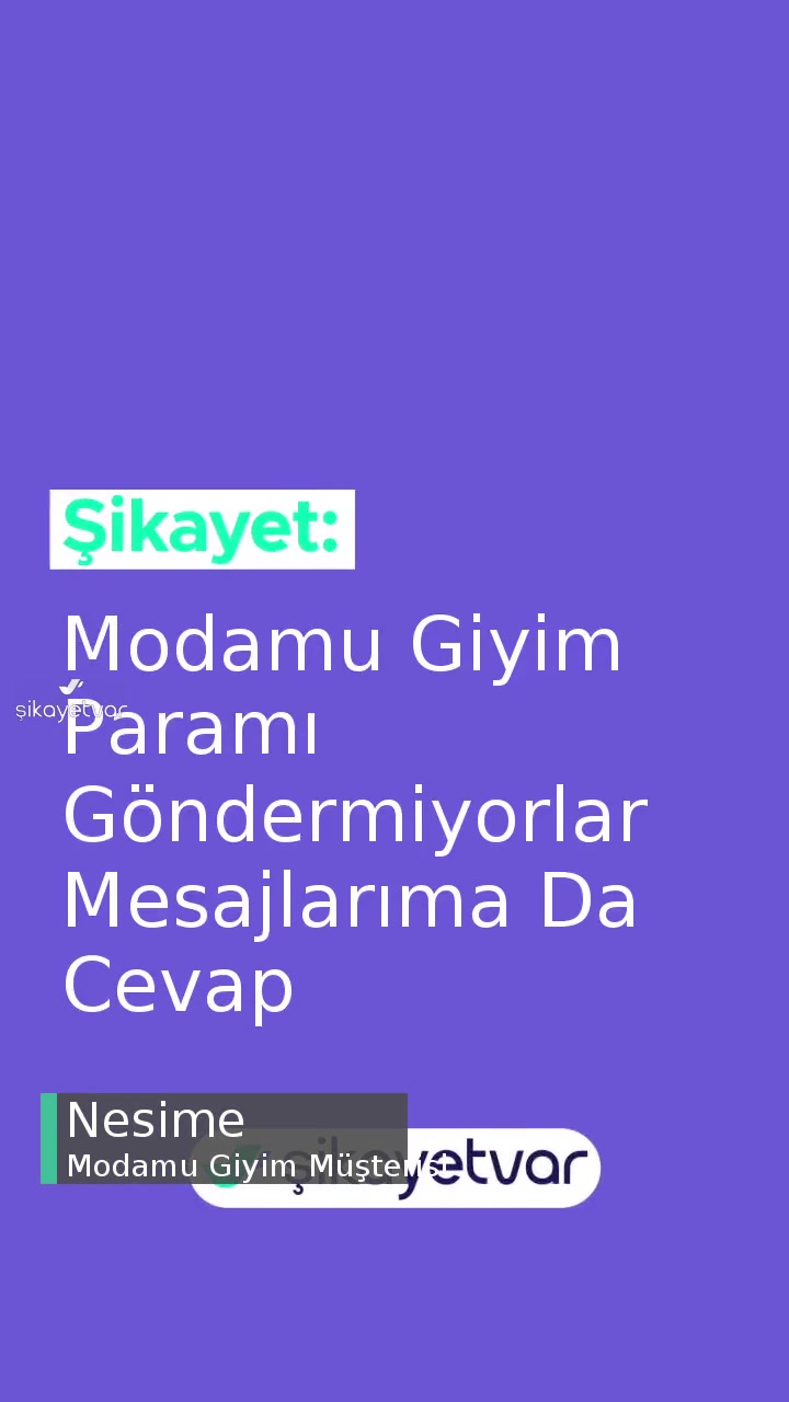 Modamu Giyim Üç Parça Ürünümü Göndermiyor! videonun kapak resmi