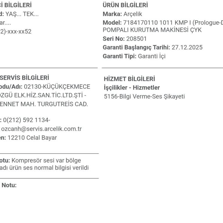 Arçelik Kurutma Makinesinde Tekrarlayan Aşırı Ses Sorunu Ve İade Reddi