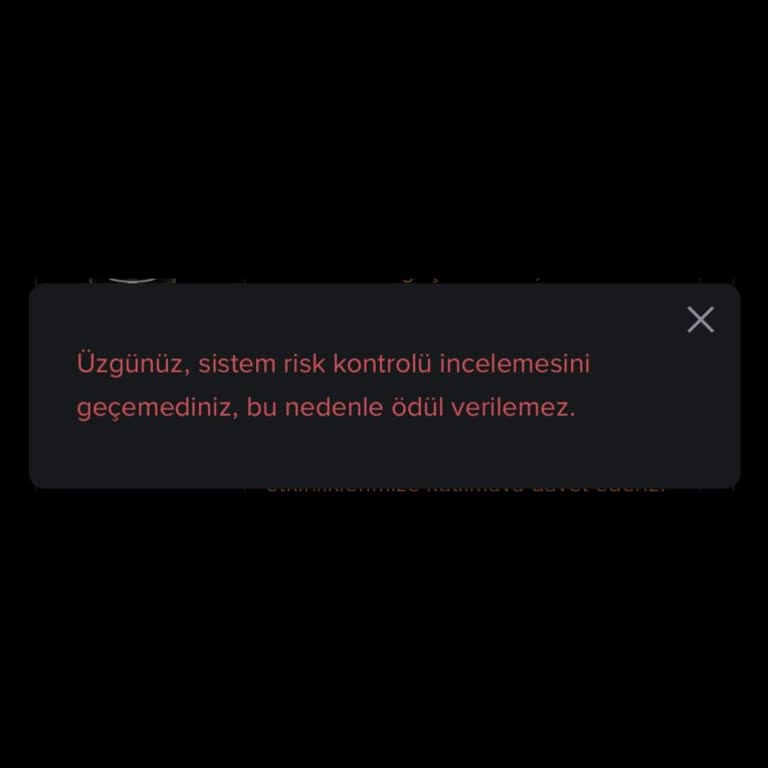 Hesabım Haksız Yere Riskli İşaretlendi Ve Yeni Kullanıcı Ödülü Alamadım