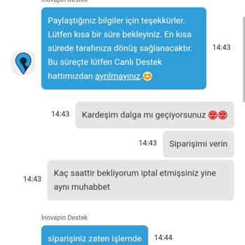 İnovapin Sipariş İptalleri Ve Canlı Destek Temsilcisinin Saygısız Tutumu
