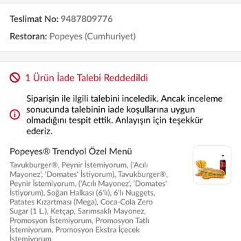 Soğuk Ve Gecikmiş Sipariş Sonrası İade Talebimin Reddedilmesi