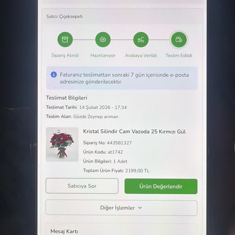 Teslim Edilmediği Gösterilen Çiçek Siparişimin Ücret İadesi Ve Açıklama Talebi