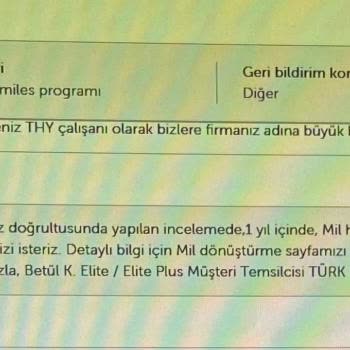 Miles&Smiles Programı Statü Mili Çevirme Hakkının Reddi Ve Özensiz Müşteri Hizmetleri Üslubu