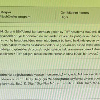 Miles&Smiles Programı Statü Mili Çevirme Hakkının Reddi Ve Özensiz Müşteri Hizmetleri Üslubu