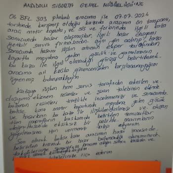 Anadolu Sigorta’dan Hasar Bildiriminin Kapatılması Ve Ekspertiz Kararının Açıklanmaması