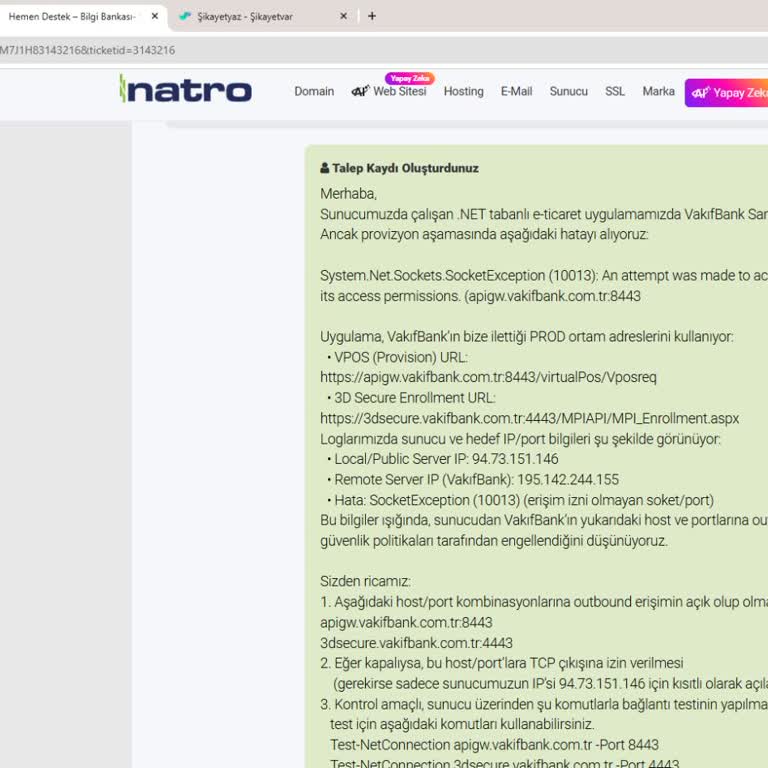 Outbound Bağlantı Engeli Nedeniyle Ödeme İşlemi Aksamaları Ve Destek Yanıtı Yok