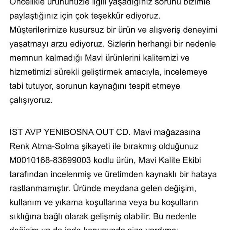 Mavi Mağazasından Aldığım Pantolon Kısa Sürede Renk Solması Ve Çizik Oluşması