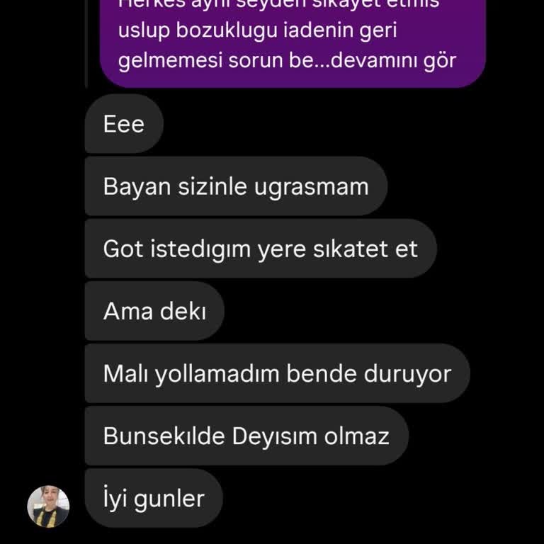 Yanlış Ürün Gönderimi Ve Hakaretli Müşteri İletişimi