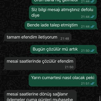 İade Talebinin Uzun Süre Oyalaması Ve Cevapsız İletişim