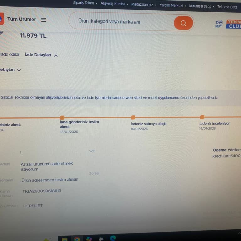 Teknosa Ücret İadesi Gecikmesi Ve Müşteriyi Tek Başına Bırakması