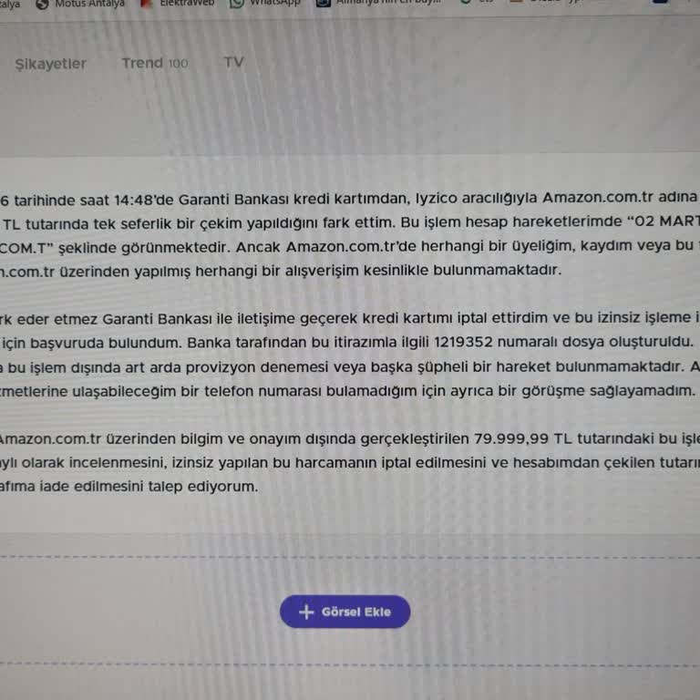 İzinim Olmadan Yapılan 79.999,99 TL'lik İşlem İçin İade Talebi