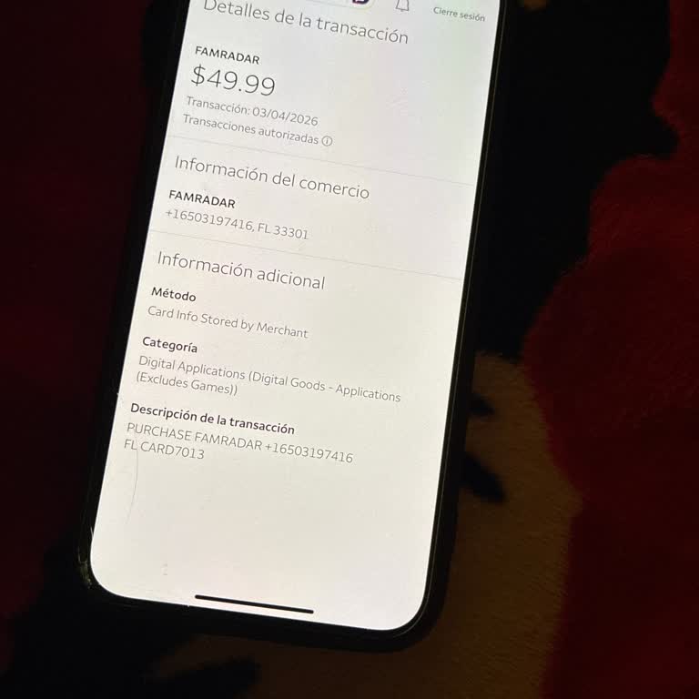 Cobro no autorizado de FamRadar, solicito reembolso del cargo indebido