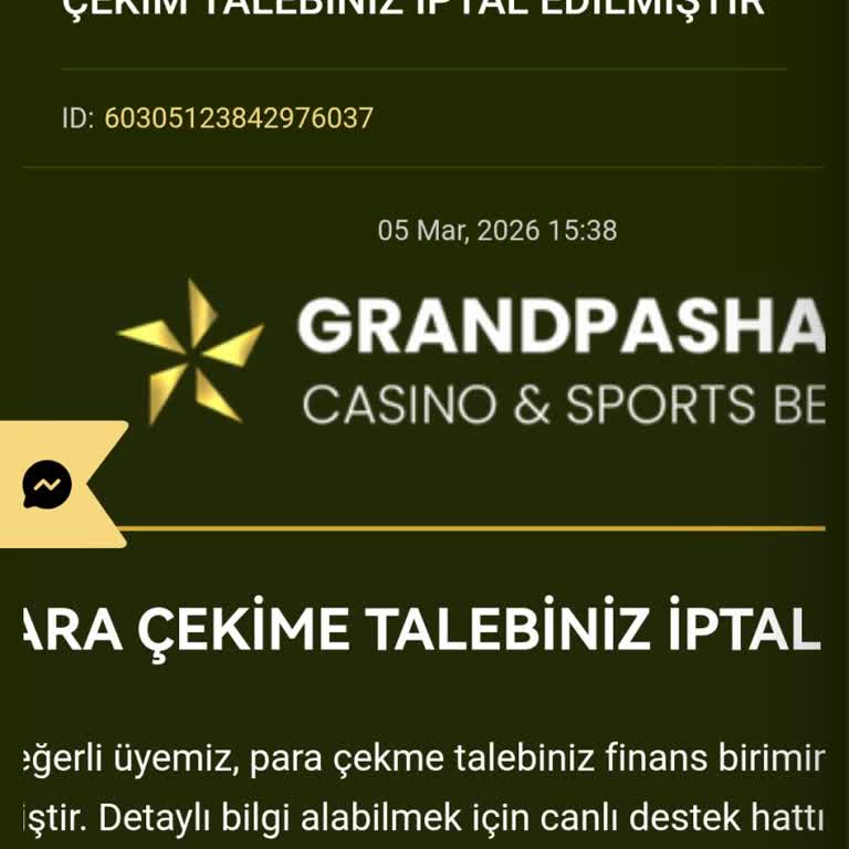 GrandPashaBet'te Bakiye Sıfırlanması Ve Çekim Talebinin Haksız Reddedilmesi