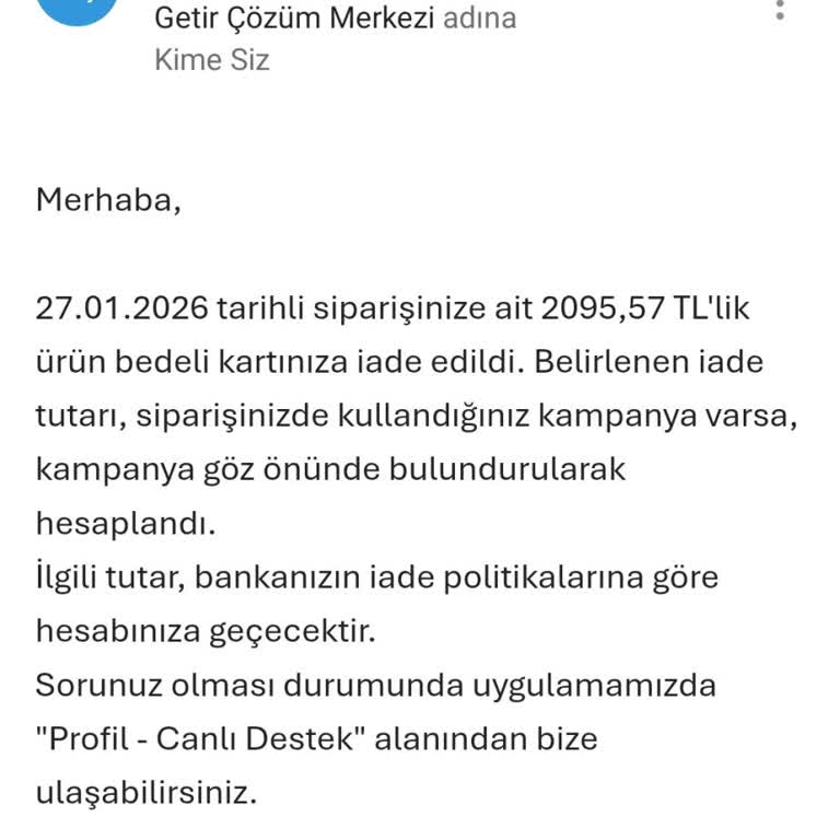 Getir'de İade İşleminin 42 Gün Boyunca Tamamlanmaması