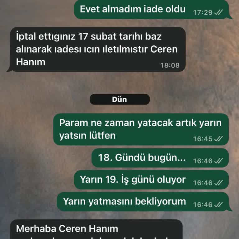 İade Ödemesinin Gecikmesi Ve Tutarsız Açıklamalar