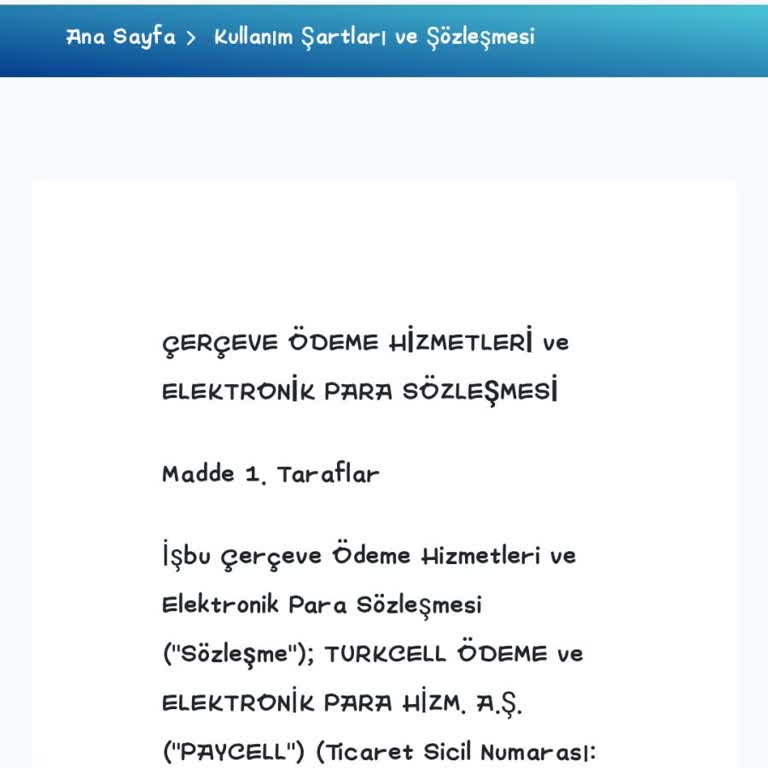 Paycell Çerçeve Ödeme Sözleşmesi Tarafıma Dayatılıyor, Reddediyorum