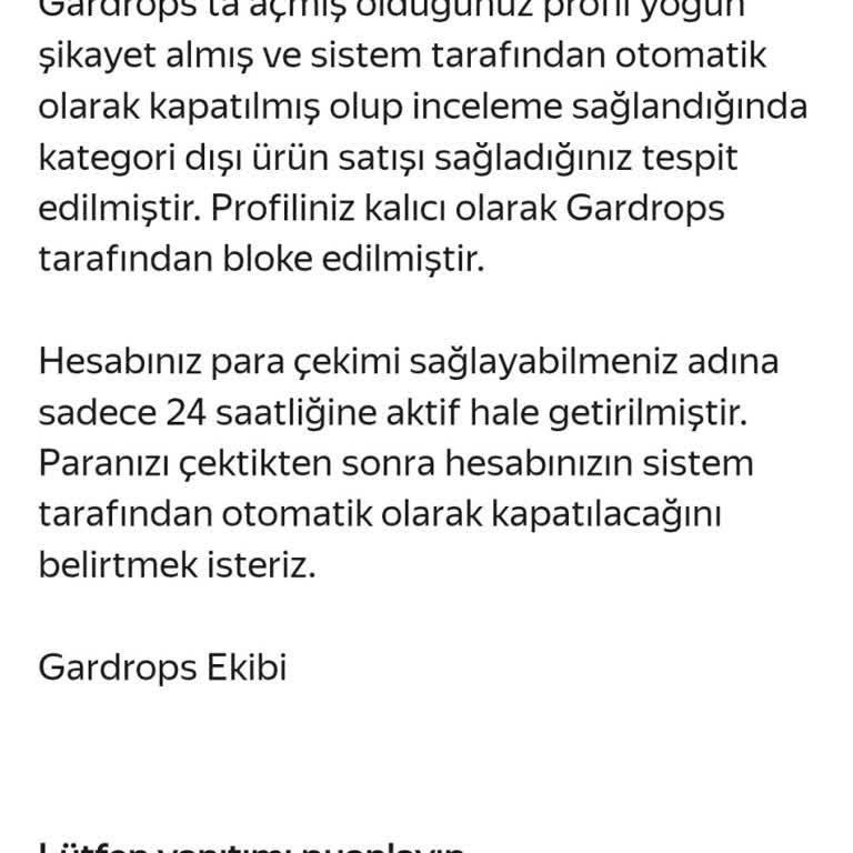 Gardrops Hesabım Haksız Şekilde Kapatıldı Bakiye Kaybedildi ve Destek Yanıt Vermiyor