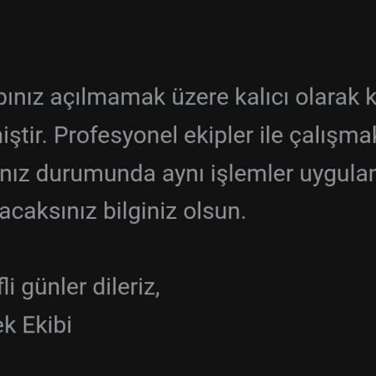 Hesabım Açıklamasız Kapatıldı Ve 30.000 TL Kayıp