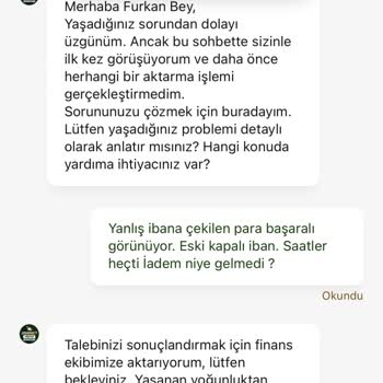 6.000 TL İade İşleminin Kapalı IBAN’a Gönderilmesi Ve Canlı Destekte Gecikme