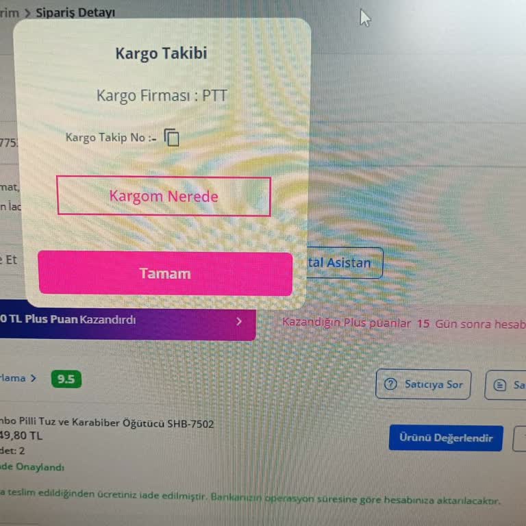 Kargo Bilgisi Olmadan İptal Edilen Sipariş, Ücret İadesi Ve Ürün Gönderimi Talebi