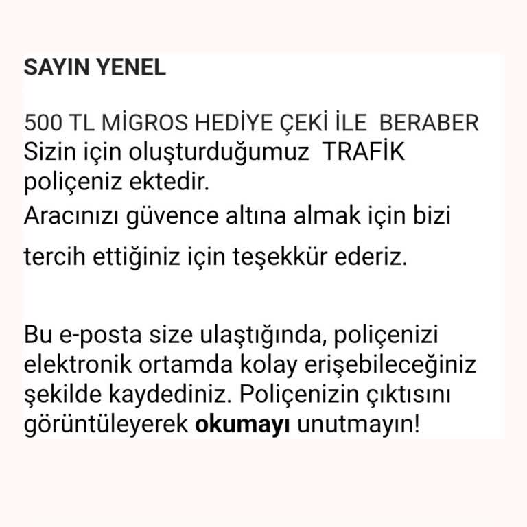 Trafik Sigortasında Verilen Migros Hediye Çeki Gönderilmedi