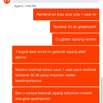30 Dakika Teslimat Sözü Gerçekleşmedi, Uzun Bekleyiş Yaşadım