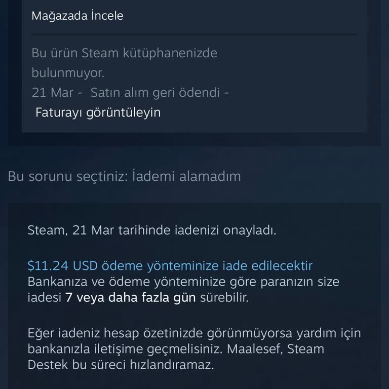 Steam İade İşlemi Gecikmesi