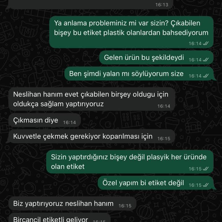 Etiketsiz Ürün Şikayetim Reddedildi Ve Yok Sayıldı