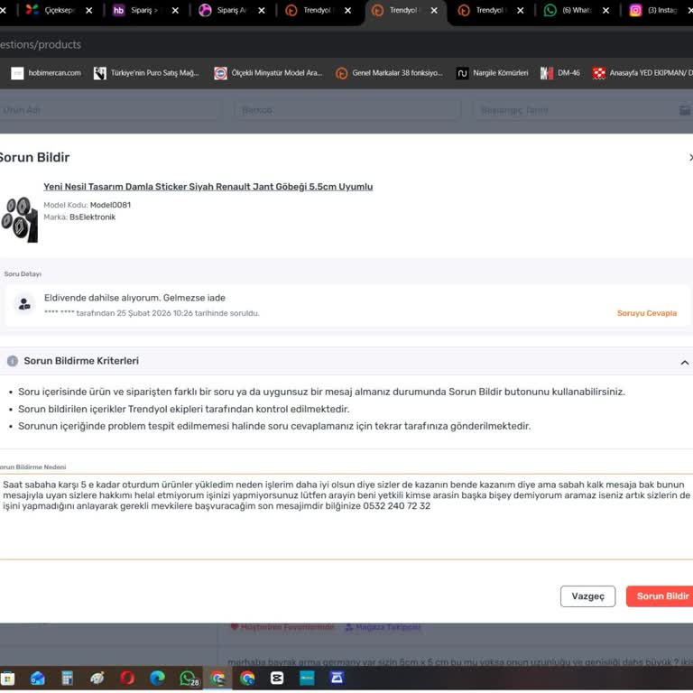 Trendyol'da Satıcıya Yönelik Sürekli Rahatsız Edici Mesajlar Ve Haksız Puan Düşürülmesi