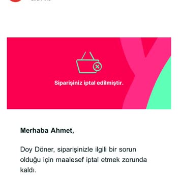 Doy Döner Restoranı Üç Defa Haksız Sipariş İptali Ve Çözüm Talebi