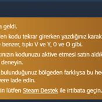Geçersiz Steam Kodu Ve Yetersiz Canlı Destek
