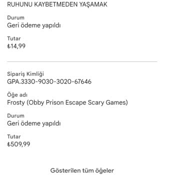 Google Play Onaylı İade Yetersiz, 1.474 TL Hesaba Yansımıyor