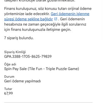 Google Play Onaylı İade Yetersiz, 1.474 TL Hesaba Yansımıyor