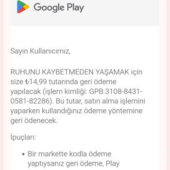 Google Play Onaylı İade Yetersiz, 1.474 TL Hesaba Yansımıyor