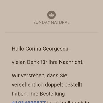 Sunday Natural Bestellung doppelt: Stornierung trotz rechtzeitiger Anfrage abgelehnt