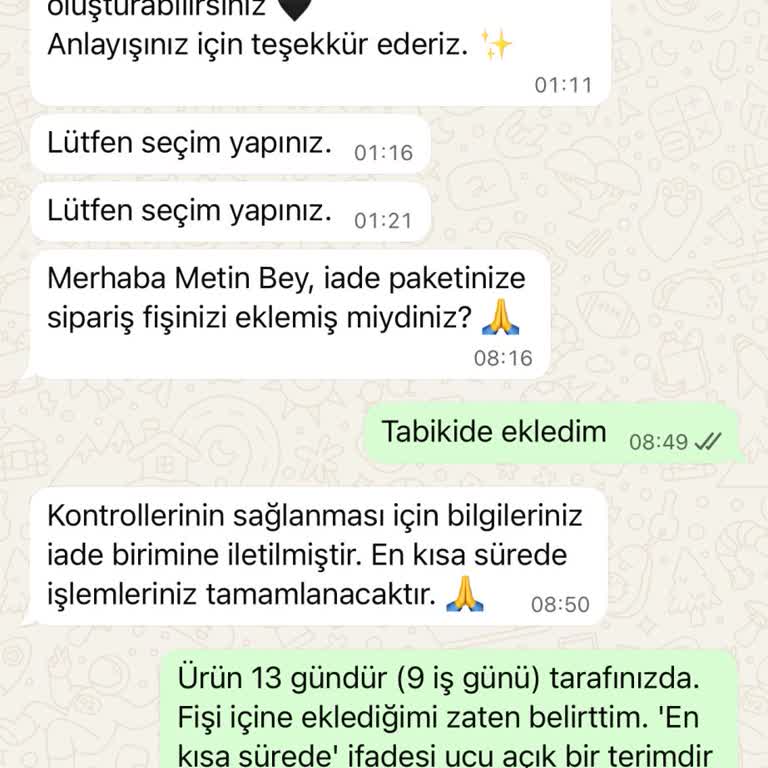 İade Sürecinin 7 İş Gününü Aşan Gecikmesi Ve İhmal Edilen Yanıtlar