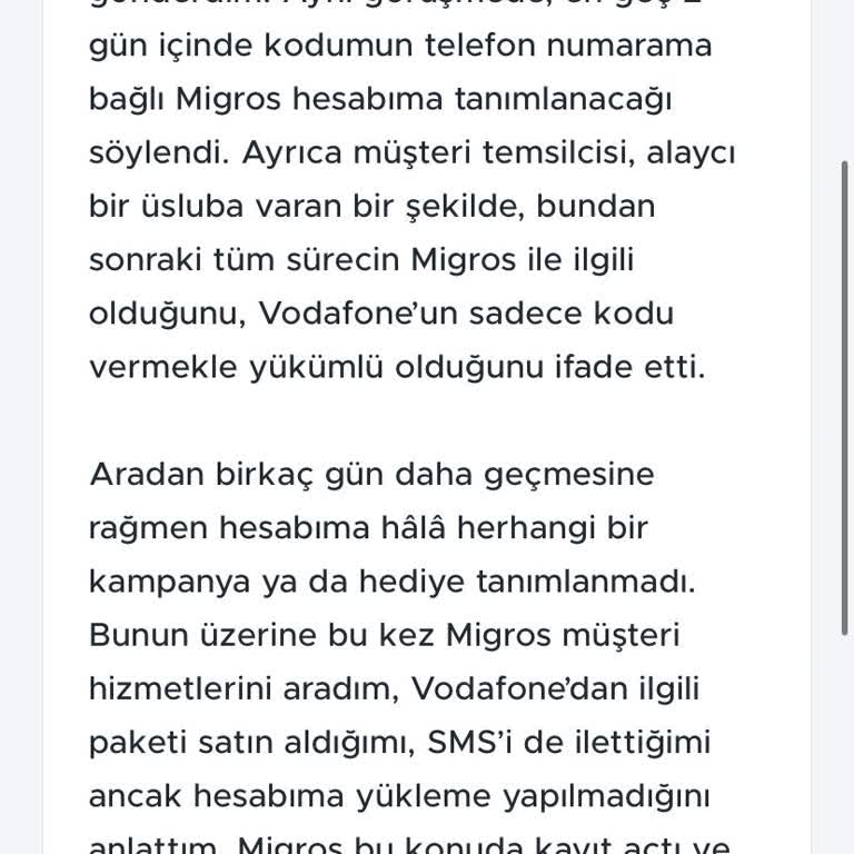 Vodafone Sınırsız Kolay Paketinde 500 TL Migros Çeki Verilmemesi
