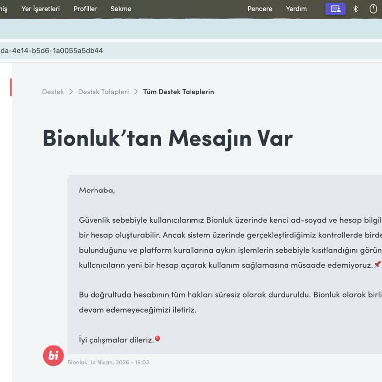 Bionluk’ta Haksız Hesap Kapatılması Ve Destek Yanıtı Eksikliği